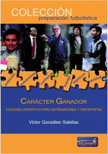 Carácter Ganador. Coaching deportivo para entrenadores y jugadores (portada del libro)
